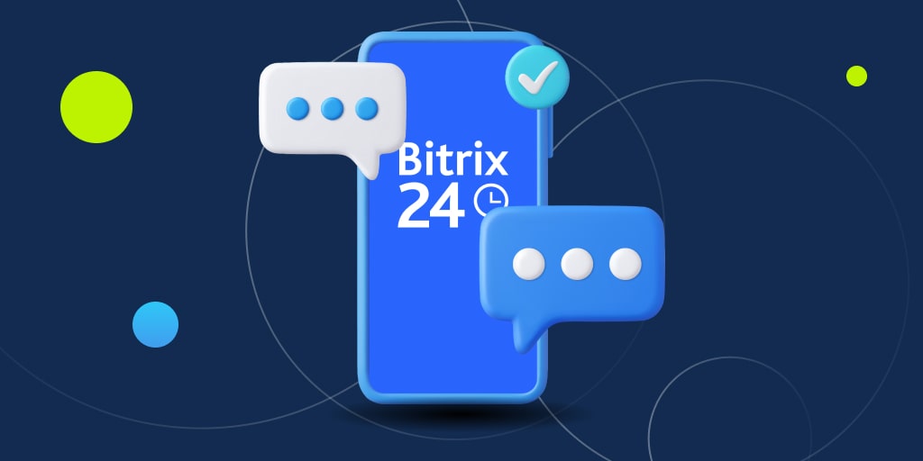 如何通过Bitrix24给客户发送短信